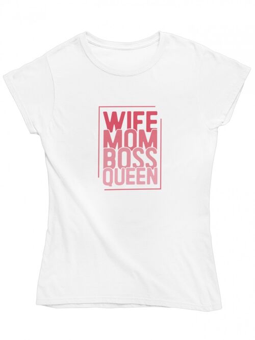 Damen T Shirt -Wife mom boss queen