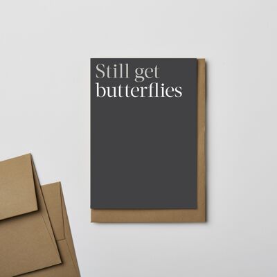 'Still Get Butterflies' Valentines / anniversary card