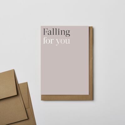 'Falling For You' Valentines / anniversary card