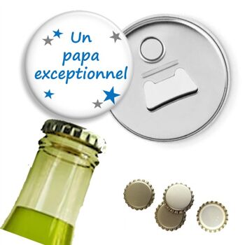 Décapsuleur magnétique "Un papa exceptionnel"