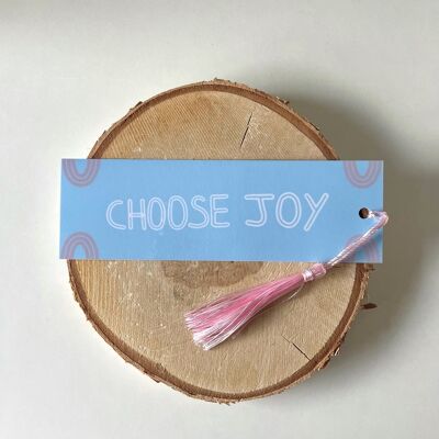 Choose joy - bookmark with tassel