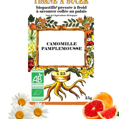CHAMOMILE-GRAPEFRUIT herbal tea to suck