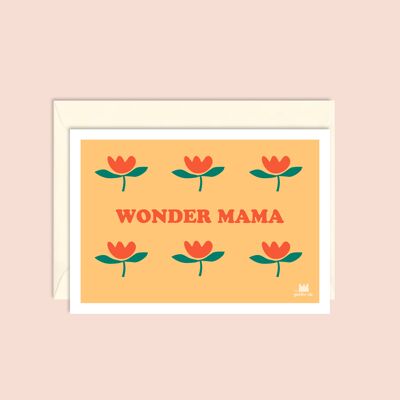 Carte fête des mères - Wonder mama