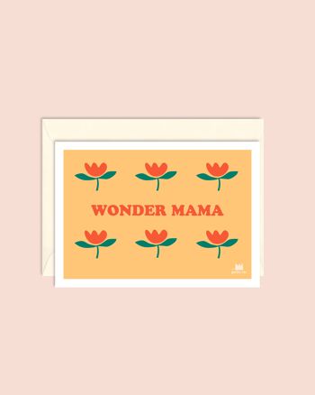 Carte fête des mères - Wonder mama 1