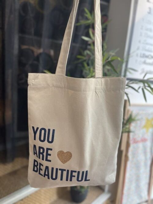 Tote bag Ecru " You are beautiful"