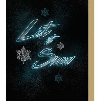 Cartolina di Natale al neon Lascia che nevichi