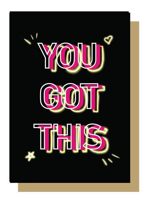 You Got This Neon Greetings Card
