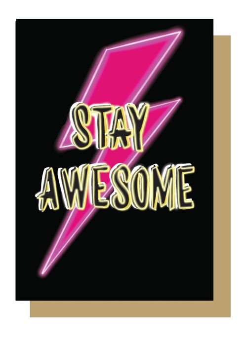 Stay Awesome Neon Greetings Card