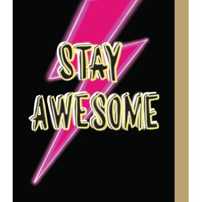 Tarjeta de felicitación de neón Stay Awesome