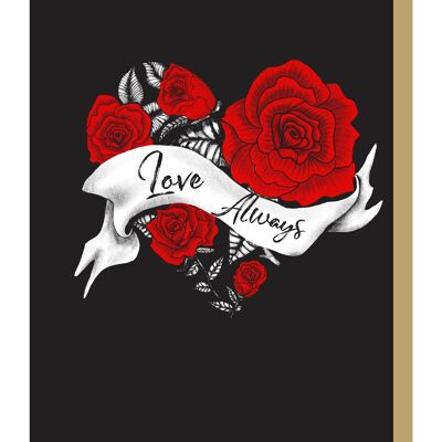 Aimez toujours le tatouage de coeur et de roses, carte romantique