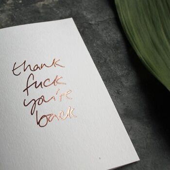 Merci Fuck You're Back - Carte de voeux déjouée à la main 2