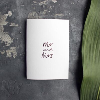 Mr and Mrs - Hand Foiled Greetings Card