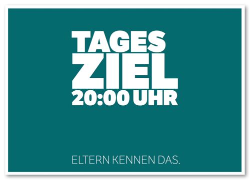 Postkarte "Tagesziel 20:00 Uhr"