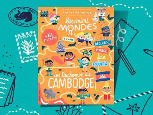 Cambodge - Cahier d'activités pour enfant 4-7 ans - Les Mini Mondes