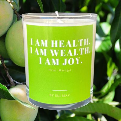 Bougie colorée Affirmation parfumée 230gr, en verre de 30cl - Je suis la santé, je suis la richesse, je suis la joie !