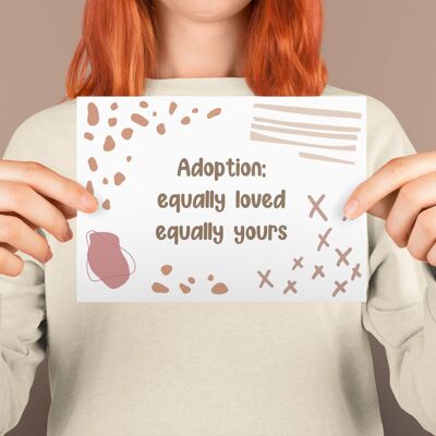 Adoption Card: 'Equally Loved, Equally Yours'