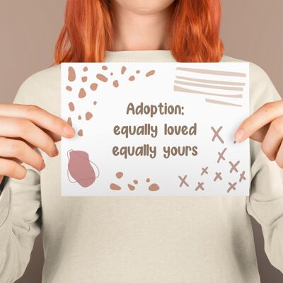 Adoption Card: 'Equally Loved, Equally Yours'