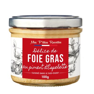 Delice de foie gras de canard au piment espelette 100g mes p'tites recettes