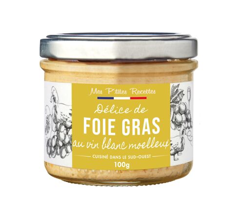 Delice de foie gras au vin blanc moelleux 100 g mes p'tites recettes