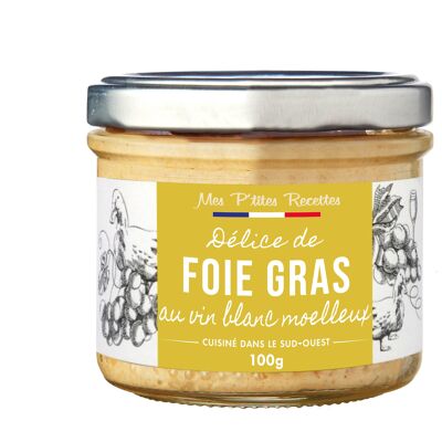 Delice de foie gras au vin blanc moelleux 100 g mes p'tites recettes