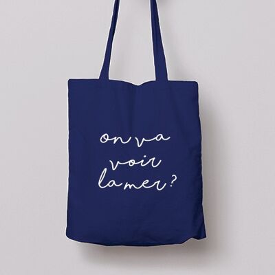 Totebag - Are we going to see the sea?