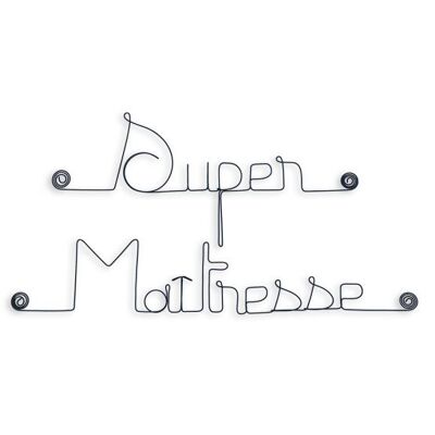 End of school year gift "Super Mistress" - Wire wall decoration to pin