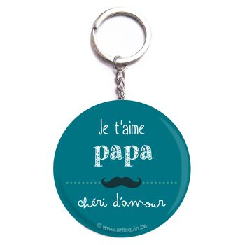 Porte-clés " je t'aime papa" 1