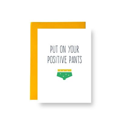 Positive pants