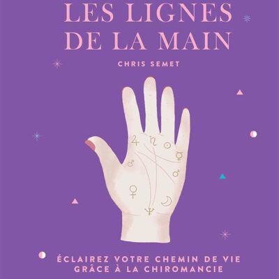 BOOK - Reading the lines of the hand