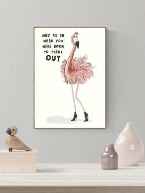 Flamingo - born to stand out A3 poster
