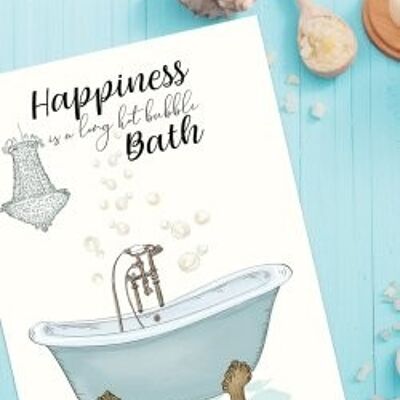 Happiness is a hot Bath A4 poster