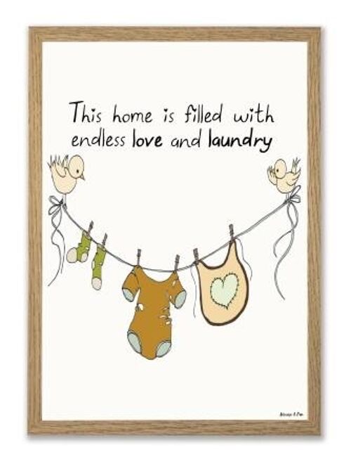 This home is filled with endless love and laundry A4 poster
