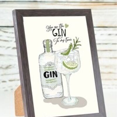 You are my Gin to my tonic A6 card