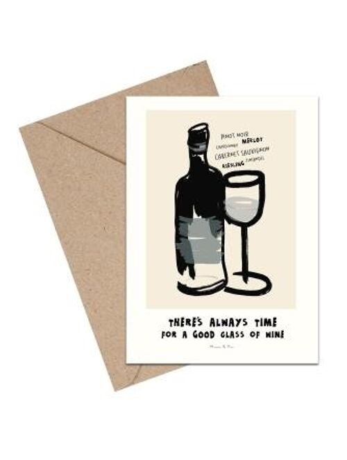 There´s always time for that good glass wine A6 card