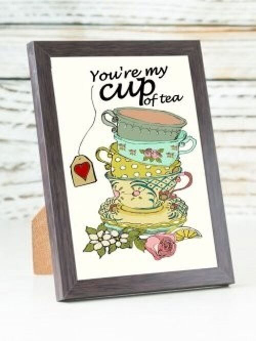 You're My Cup of Tea A6 card