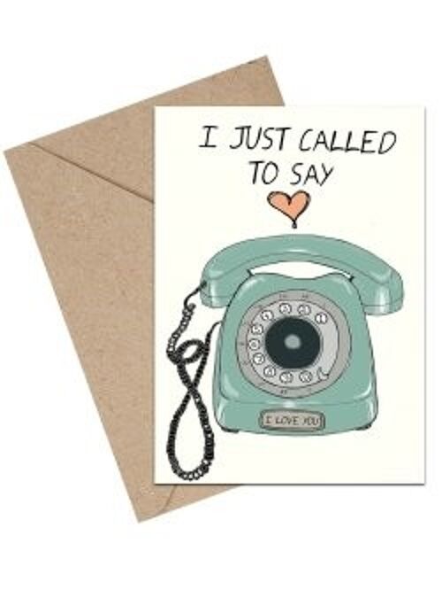 I Just Called To Say I Love You A6 card