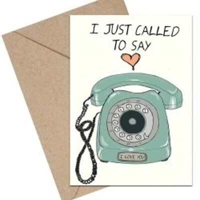 I Just Called To Say I Love You A6 card