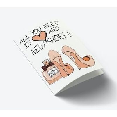 All you need is Love and new shoes A7 card