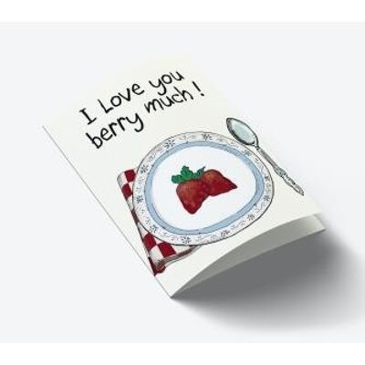 I love you Berry much A7 card