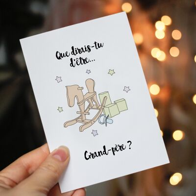 A6 - Birth card 'How would you like to be... a grandfather?'