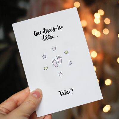 A6 - Birth card 'How would you like to be... aunt?'