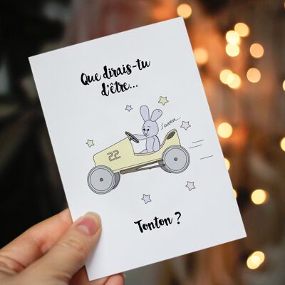 A6 - Birth card 'How would you like to be... uncle?'