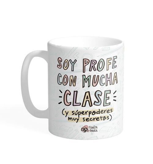 Taza Profe con clase (Cup)