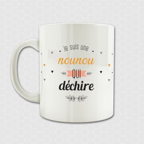 Nounou - mug pour une nounou qui déchire - tasse cadeau nounou, puericultrice, gardienne