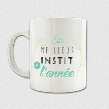 Mug Meilleur instit vert - institutrice - instituteur - idée cadeau année scolaire 3