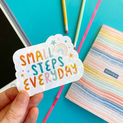 Small Steps Everyday - Holographic Sticker