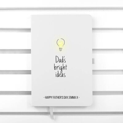 Personalised Dad's Bright Ideas A5 Notebook (PER3384-WHT) (TreatRepublic1413)