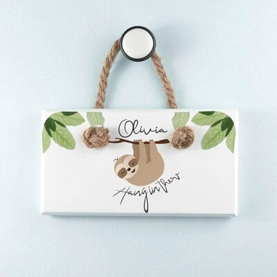 Personalised Sloth Hang In There White Hanging Sign (PER3758-001) (TreatRepublic2600)