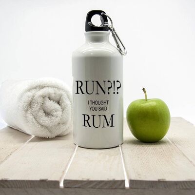 Run!? I Thought You Said Rum Personalised Water Bottle (PER2139-001) (TreatRepublic3064)