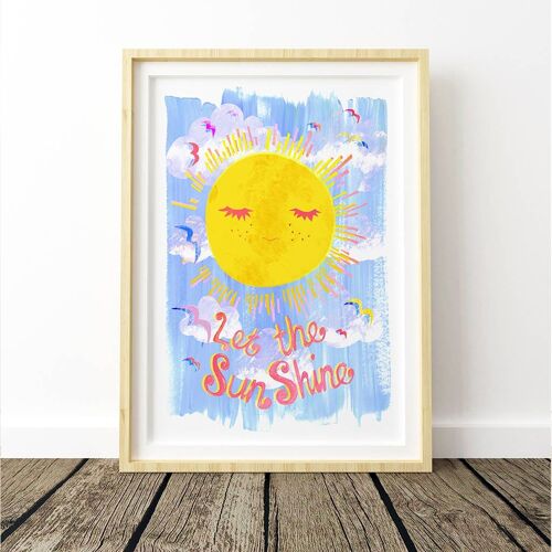 Let the Sun Shine Nursery Print A4 21 x 29.7cm